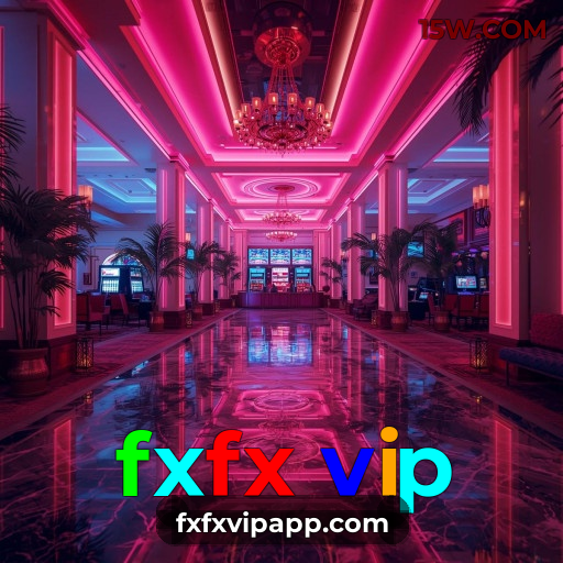 fxfx vip